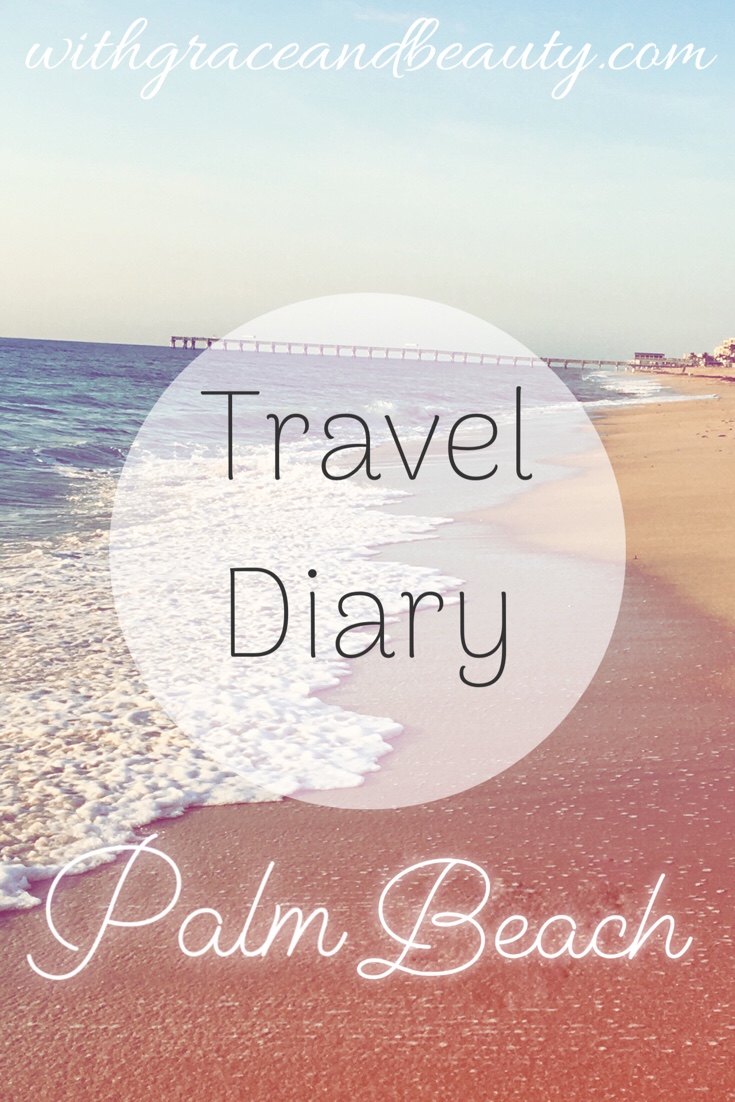 Travel Diary Palm Beach